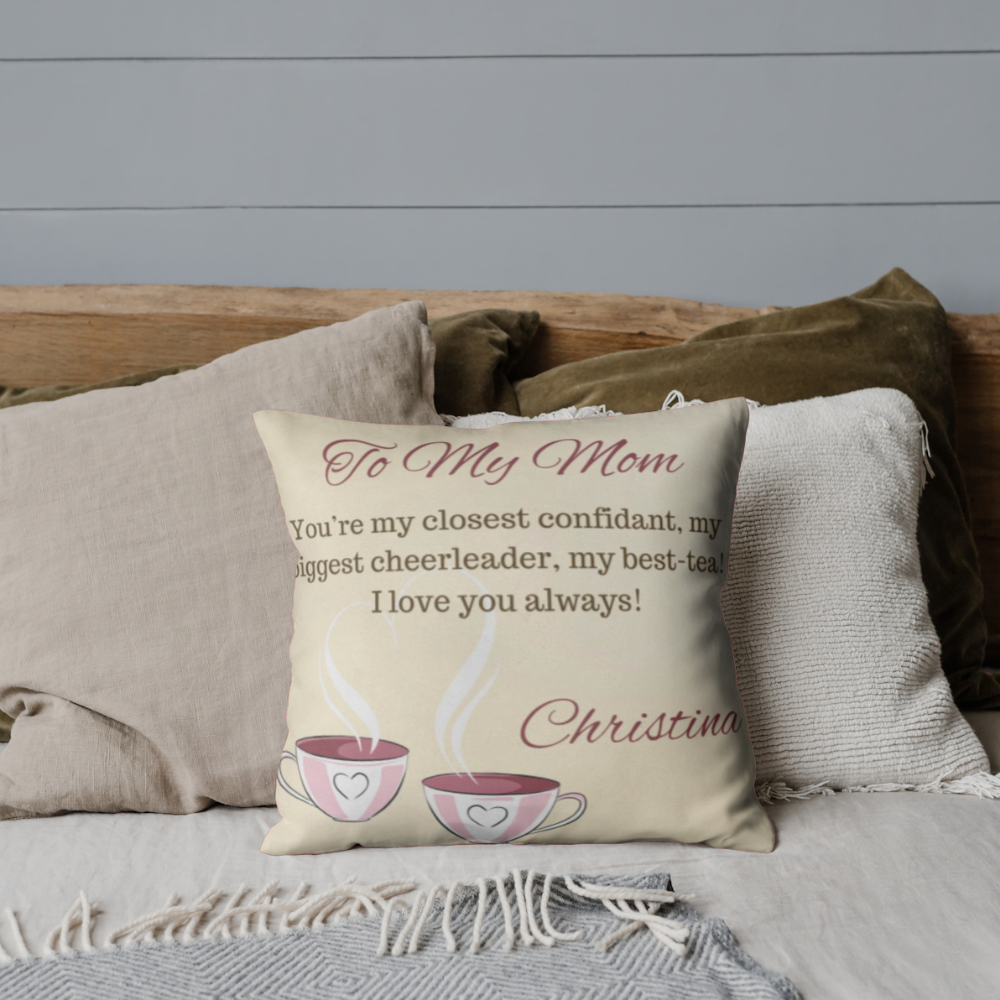 Best-Tea Customizable Mother's Day Pillow