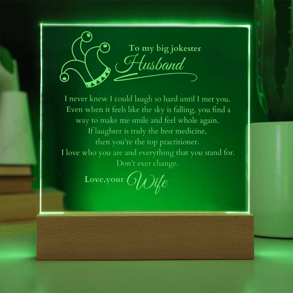 My Jokester Husband, LED Light Acrylic Square Plaque, Message from Wife