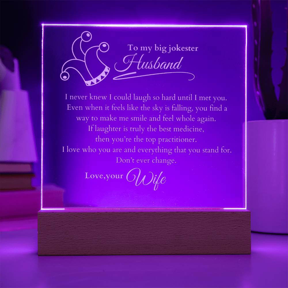 My Jokester Husband, LED Light Acrylic Square Plaque, Message from Wife